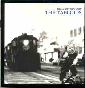 The Tabloids - Train Of Thought