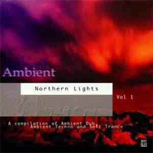 Various - Ambient Northern Lights Volume I