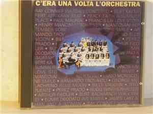 Various - C'era Una Volta L'orchestra