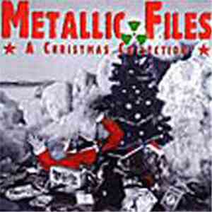 Various - Metallic Files - A Christmas Collection