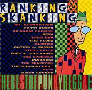 Various - Ranking & Skanking: The Best Of Punky Reggae
