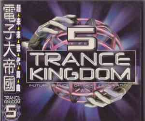 Various - Trance Kingdom 5