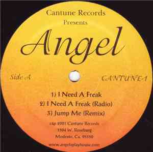 Angel  - I Need A Freak