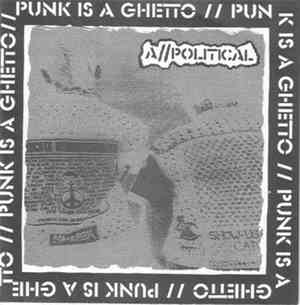 A//Political - Punk Is A Ghetto