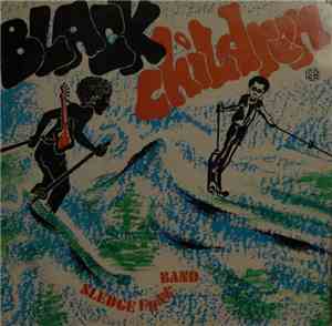 Black Children Sledge Funk Band - Black Children