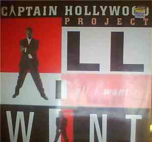 Captain Hollywood Project - All I Want
