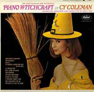 Cy Coleman - Piano Witchcraft