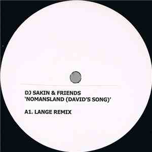 DJ Sakin & Friends - Nomansland (David's Song)