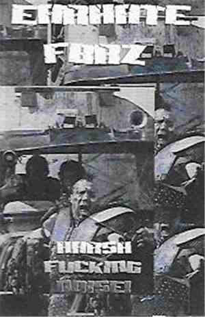 Earhate / Fbrz - Harsh Fucking Noise!