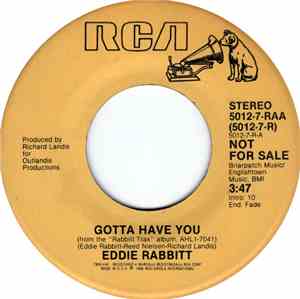 Eddie Rabbitt - Gotta Have You
