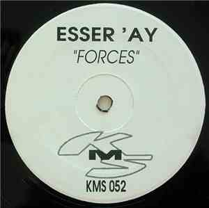 Esser'ay - Forces