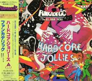 Funkadelic - Hardcore Jollies