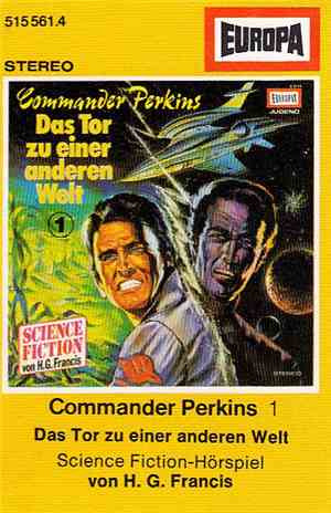 H. G. Francis - Commander Perkins - Das Tor Zu Einer Anderen Welt