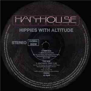 Hippies With Altitude - Mescalito / Heather's Trax