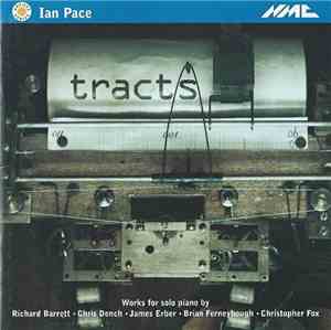 Ian Pace  - Tracts