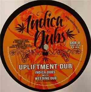Indica Dubs Meets Weeding Dub - Upliftment Dub