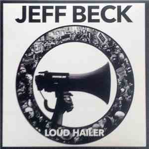 Jeff Beck - Loud Hailer