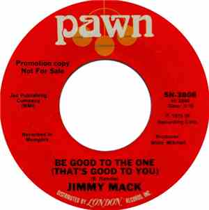 Jimmy Mack  - Love Junkie / Be Good To The One (That's Good To You)