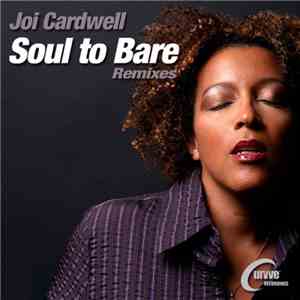 Joi Cardwell - Soul To Bare