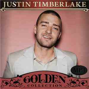 Justin Timberlake - Golden Collection