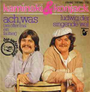 Kaminski & Konjack - Ach, Was (Sei Öfter Mal Ein Faultier)