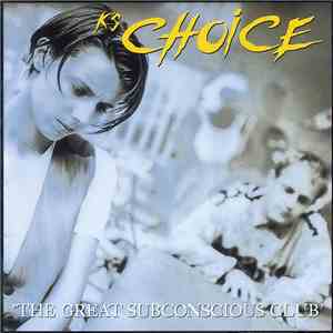 K's Choice - The Great Subconscious Club