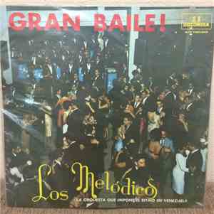 Los Melódicos - Gran Baile!