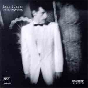 Lyle Lovett And His Large Band - Lyle Lovett And His Large Band