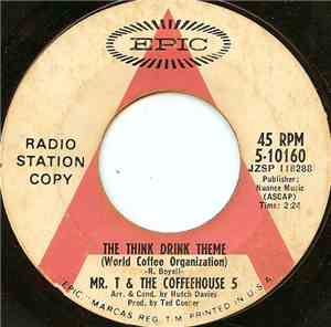 Mr. T & The Coffeehouse 5 - The Think Drink Theme (World Coffee Organizatio ...