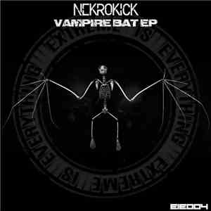 Nekrokick - The Vampire Bat EP