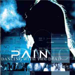 Pain  - Dancing With The Dead