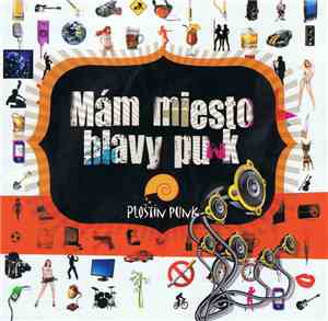 Ploštín Punk - Mám Miesto Hlavy Punk
