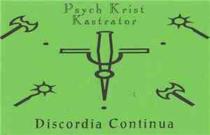 Psych Krist Kastrator - Discordia Continua