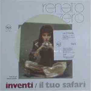 Renato Zero - Inventi / Il Tuo Safari