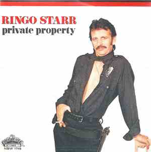 Ringo Starr - Private Property