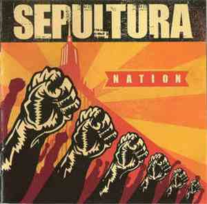 Sepultura - Nation