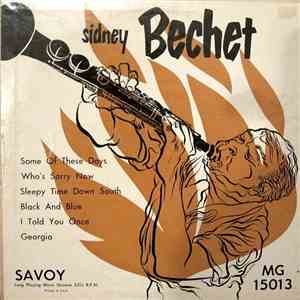 Sidney Bechet - Sidney Bechet