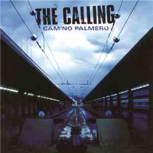 The Calling - Camino Palmero