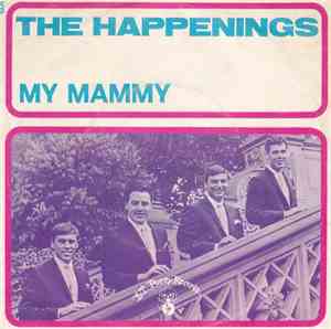 The Happenings - My Mammy
