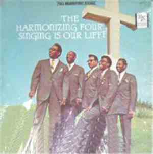 The Harmonizing Four - Singing Is Our Life