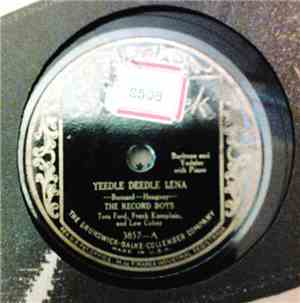 The Record Boys - Yeedle Deedle Lena / Hokum Smokum Yodelin' Indian Man