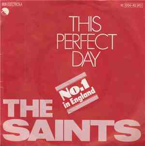 The Saints  - This Perfect Day