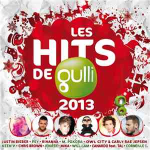Various - Les Hits De Gulli 2013
