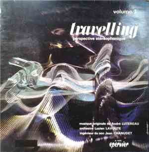 André Lutereau, Travelling Orchestra - Travelling (Volume 3) Perspective St ...