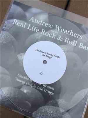 Andrew Weathers And The Real Life Rock & Roll Band - Omaha b/w The Reason Y ...