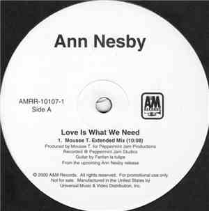 Ann Nesby - Love Is What We Need (Mousse T. Mixes)