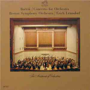 Bartók / Boston Symphony Orchestra / Erich Leinsdorf - Concerto For Orchest ...