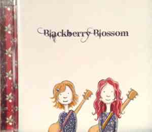 Blackberry Blossom - Blackberry Blossom