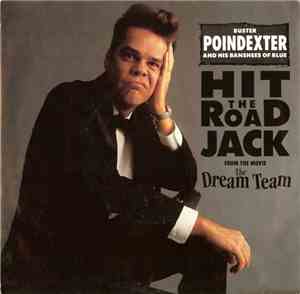 Buster Poindexter And His Banshees Of Blue - Hit The Road Jack