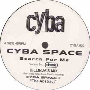 Cyba Space - Search For Me / What Way To Turn